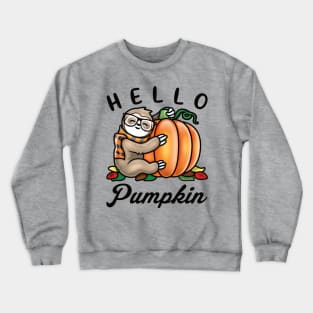 Hello Pumpkin Fall Cute Sloth Crewneck Sweatshirt